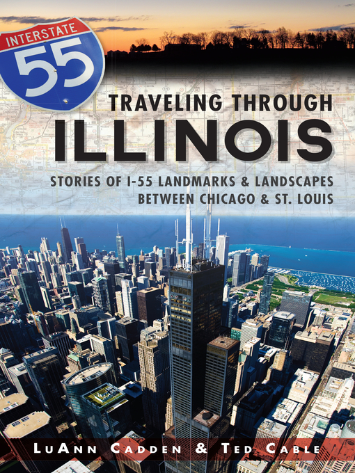 Title details for Traveling Through Illinois by LuAnn Cadden - Wait list